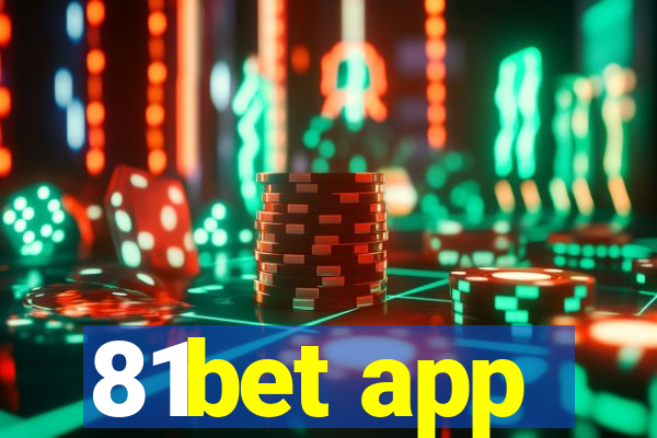81bet app